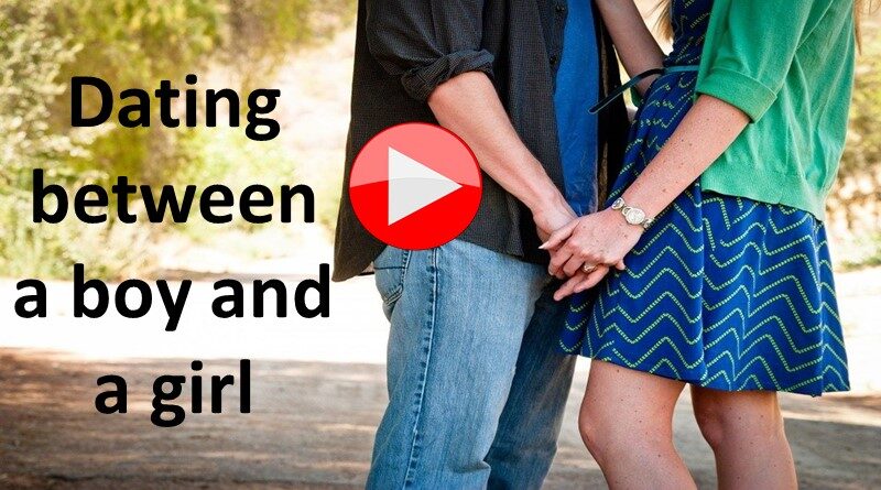 what is dating between a boy and a girl in relationship