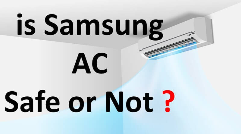 is Samsung inverter AC Good or Bad in 2021 Review is samsung ac safe or not for health